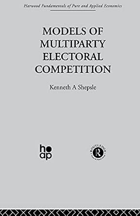 Models of Multiparty Electoral Competition book cover
