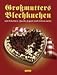 Produktbild GroÃmutters Blechkuchen. mit FrÃ1/4chten, Quark, Jogurt und vielem mehr