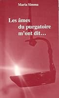 Les âmes du purgatoire m'ont dit... 3717102184 Book Cover