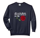Bachelor Rose The Traitors Funny Humor Phaedra Parks Quote Comfort Colors Adult Sweatshirt