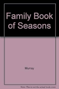 Paperback Family Book of Seasons Book