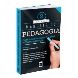 Inclusão: Educação Especial E Psicopedagogia Para Concursos