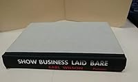 Show Business Laid Bare 0399112766 Book Cover