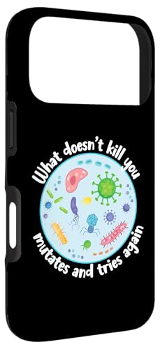 What Doesn't Kill You Mute and Tries Again Funny Biology Coque pour iPhone 17 Pro – vue 3