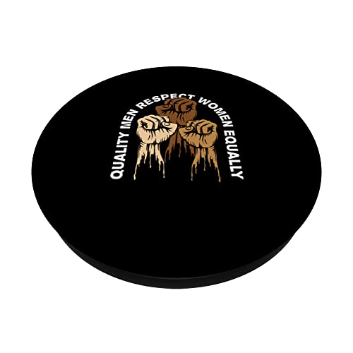 Quality Men Respect Women Feminist Human Rights PopSockets Swappable PopGrip, Black - Image 2