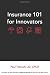 Insurance 101 for Innovators