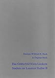  Das Gräberfeld Klein Lieskow. Katalog und Tafeln der Quadranten 136-254: Studien zur Lausitzer Kultur Band II (Beiträge zur Ur- und Frühgeschichte Mitteleuropas)