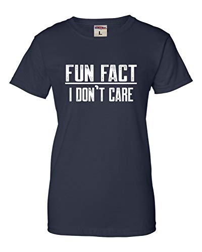 Go All Out Small Navy Womens Fun Fact I Don't Care Funny T-Shirt #TOP3