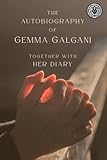 The Autobiography of Gemma Galgani: The Book the Devil Tried to Burn
