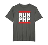 RUN PHP - for Web Developers, Comp Sci, Hackathon T-Shirt