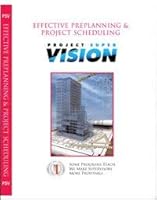 Effective Preplanning & Project Scheduling 0996525335 Book Cover