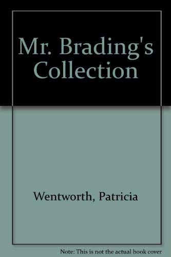 The Bradling Collection / Mr Bradling's Collection