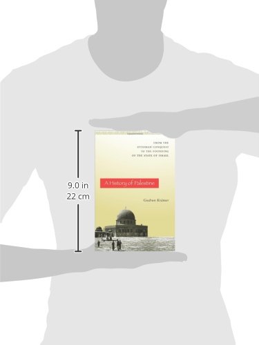 A History Of Palestine: From The Ottoman Conquest To The Founding Of The State Of Israel #TOP10