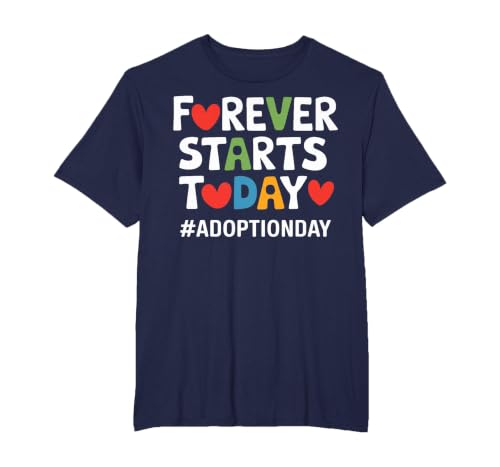Forever Starts Today Adoption Day Gotcha Day T-Shirt, Men's Big and Tall, Navy Blue, 5X Tall