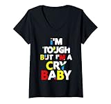 Damen Lustig Ich bin hart aber ich bin ein Cry Baby T-Shirt mit V-Ausschnitt