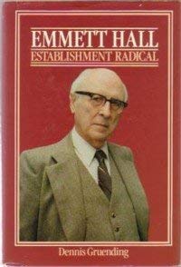 Hardcover Emmett Hall: Establishment radical Book