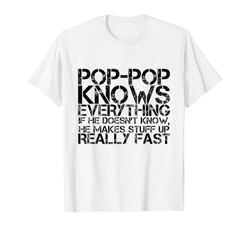 Funny Pop Pop Knows Everything Grandpa Dad Dads ���̓� T�V���c