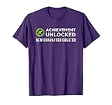 Achievement Unlocked New Character Created T-Shirt T-Shirt