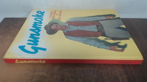 Gunsmoke - Television's Famous Marshal In New Adventures
