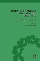 British and American Letter Manuals, 1680-1810, Volume 1 1138750646 Book Cover
