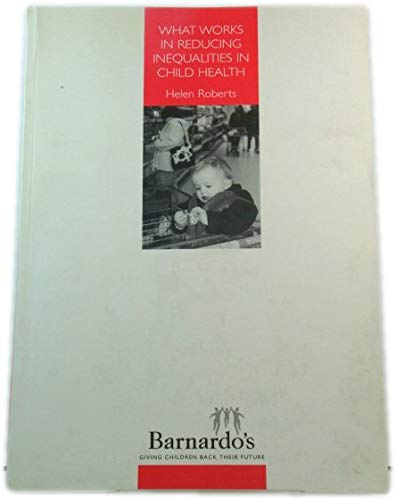 Buy What Works in Reducing Inequalities in Child Health Book Online at ...