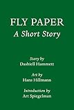 Fly Paper: A Short Story: Introduction by Art Spiegelman (Pantheon Graphic Library) (English Edition)