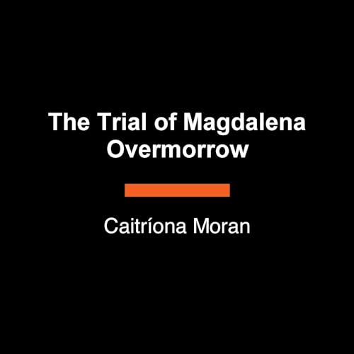 『The Trial of Magdalena Overmorrow』のカバーアート