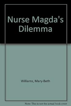 Paperback Nurse Magda's Dilemma [Large Print] Book
