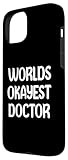 Zoom IMG-1 world s okayest doctor funny