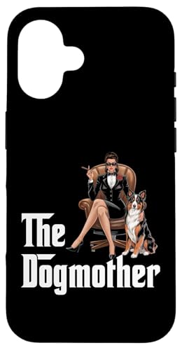 Coque pour iPhone 16 The Dogmother Design - Funny Australian Shepherd Owner