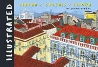 Illustrated Lisbon, Cascais, Sintra (Bilingue Edition) 9898507535 Book Cover