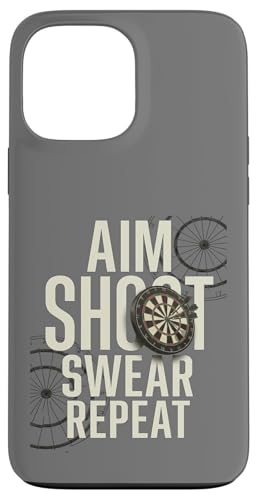 Darts Aim Shoot Swear Repeat Funny Dart Player �X�}�z�P�[�X iPhone 13 Pro Max �p