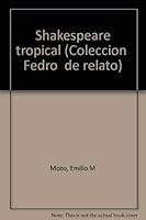 Shakespeare tropical (Coleccion "Fedro" de relato) 8472994066 Book Cover
