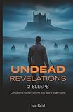 revelation 22 13  Undead Revelations – 2 Sleeps