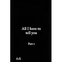 كل ما يجب أن أخبرك به الجزء الأول كتبي غلاف ورقي 30 مايو 2024