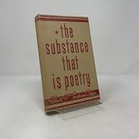 The Substance That Is Poetry (Indiana University Patten Foundation) B0007E4WLW Book Cover