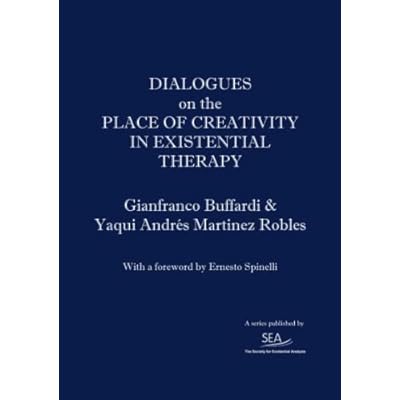 Dialogues on the Place of Creativity in Existential Therapy