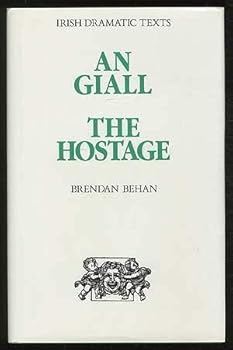 Hardcover An Giall/the Hostage (Irish Dramatic Texts) Book