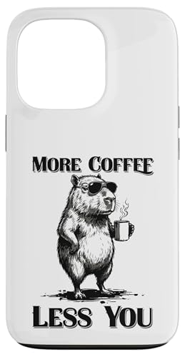 Grumpy Capybara �uMore Coffee Less You�v�t�@�j�[�R�[�q�[�~�[�� �X�}�z�P�[�X iPhone 13 Pro �p