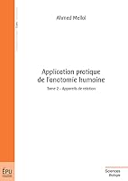 Application pratique de l'anatomie humaine - Tome 2 (French Edition) 274835544X Book Cover