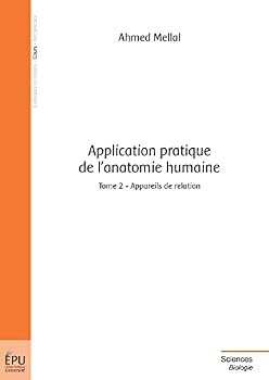 Paperback Application pratique de l'anatomie humaine - Tome 2: Appareils de relation [French] Book