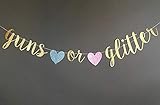 Guns or Glitter Gender Reveal, Guns or Glitter Banner, Guns or Glitter Gender Reveal Decorations,...