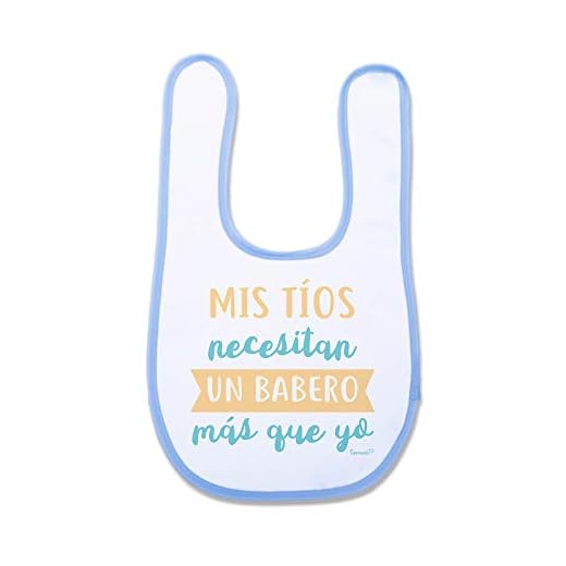 SUPERMOLON Babero bebé Mis tíos necesitan un babero más que yo Azul celeste con velcro