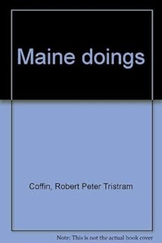 Paperback Maine doings [Large Print] Book