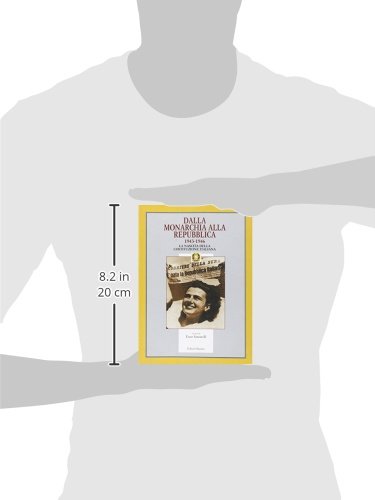Dalla Monarchia Alla Repubblica 1943-1946. La Nascita Della Costituzione Italiana - 3