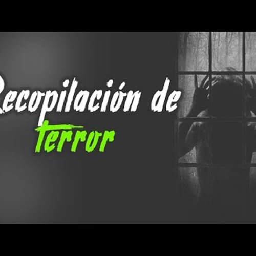 202. ANTOLOGÍA DE HORROR #7 Gritos en la noche