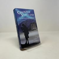 Ghostly Scotland 0760782555 Book Cover