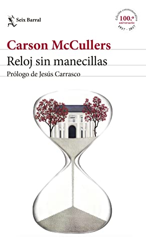 Reloj sin manecillas: Prólogo de Jesús Carrasco (Biblioteca Formentor)