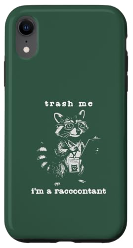 Funny Pun Accountant Raccoon Trash Me Im Raccoontant ���B���e�[�W �X�}�z�P�[�X iPhone XR �p