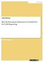 Key Performance Indicators. A Useful Tool for CSR Reporting 3668022623 Book Cover